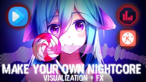 make your own nightcore.